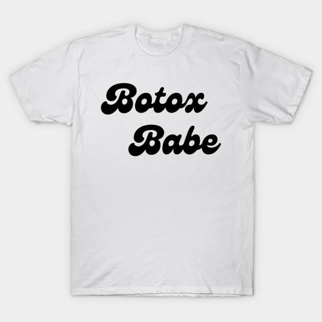 Great gift idea for Botox Dealer Lover Filler Lips Boss Babe Nurse Injector Plastic surgery Esthetician funny gift T-Shirt by The Mellow Cats Studio